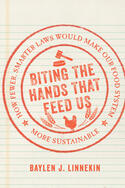 biting-the-hands-that-feed-us-baylen-linnekin-cover.jpg biting-the-hands-that-feed-us-baylen-linnekin-cover.jpg